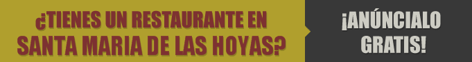 Restaurantes en Santa Maria de las Hoyas